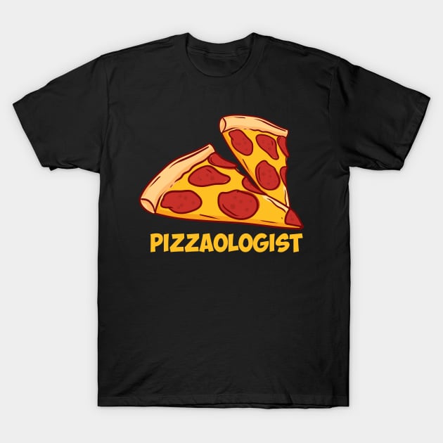 Pizzaologist T-Shirt by maxcode